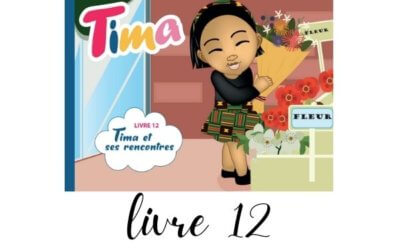 Livre 12: Tima et ses rencontres